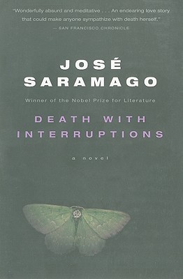 Death with Interruptions - Jos� Saramago
