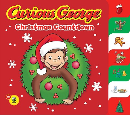Curious George Christmas Countdown (Cgtv Tabbed Bb) - H. A. Rey