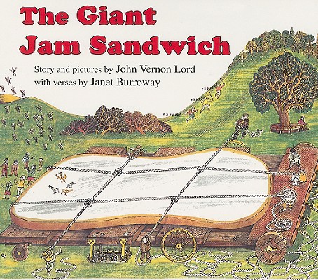 The Giant Jam Sandwich - Janet Burroway