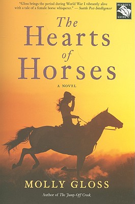 The Hearts of Horses - Molly Gloss