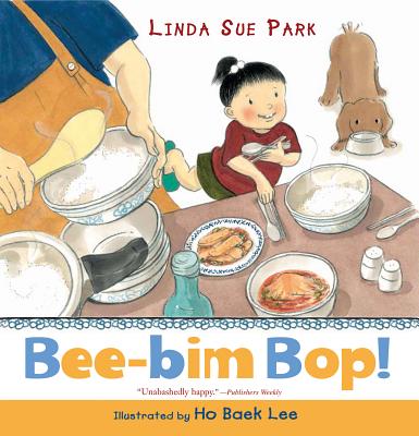 Bee-Bim Bop! - Linda Sue Park