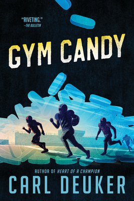 Gym Candy - Carl Deuker