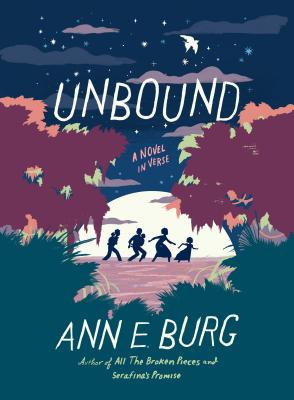 Unbound: A Novel in Verse - Ann E. Burg