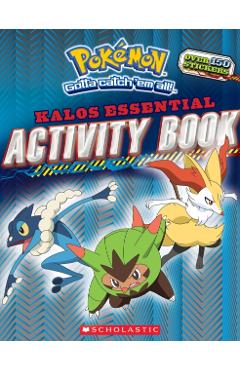 Pokemon: Kalos Essential Activity Book (Pokemon) - Scholastic