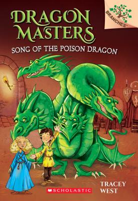 Song of the Poison Dragon - Tracey West