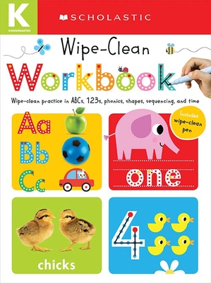 Kindergarten Wipe-Clean Workbook: Scholastic Early Learners (Wipe-Clean Workbook) - Scholastic
