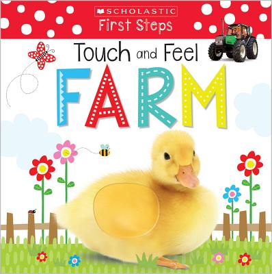 Touch and Feel Farm: Scholastic Early Learners (Touch and Feel) - Scholastic