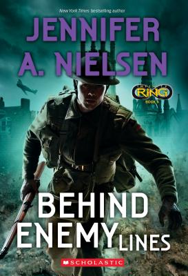 Behind Enemy Lines (Infinity Ring #6) - Jennifer A. Nielsen