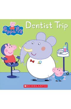 Dentist Trip (Peppa Pig) - Scholastic