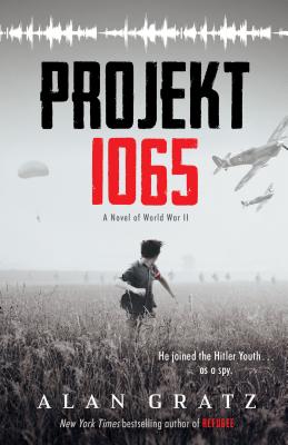 Projekt 1065: A Novel of World War II - Alan Gratz