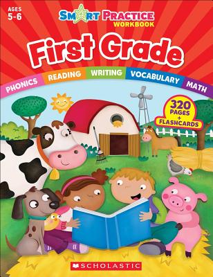 Smart Practice Workbook: First Grade - Scholastic Teaching Resources