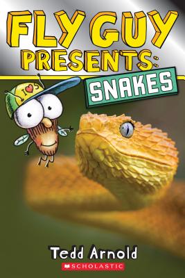 Fly Guy Presents: Snakes (Scholastic Reader, Level 2) - Tedd Arnold