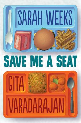 Save Me a Seat - Sarah Weeks