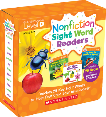 Nonfiction Sight Word Readers: Guided Reading Level D (Parent Pack): Teaches 25 Key Sight Words to Help Your Child Soar as a Reader! - Liza Charlesworth