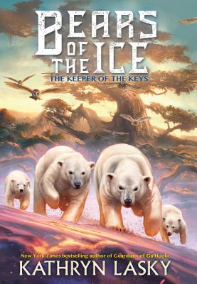 The Keepers of the Keys (Bears of the Ice #3), Volume 3 - Kathryn Lasky