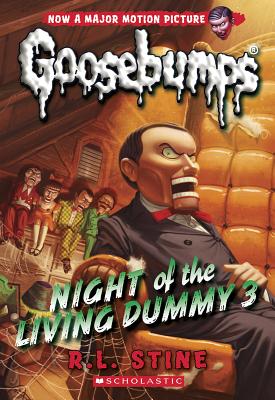 Night of the Living Dummy 3 (Classic Goosebumps #26), Volume 26 - R. L. Stine