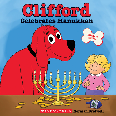 Clifford Celebrates Hanukkah (Classic Storybook) - Norman Bridwell