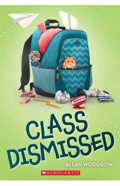Class Dismissed - Allan Woodrow