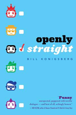 Openly Straight - Bill Konigsberg