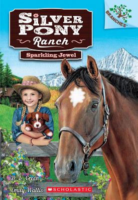 Sparkling Jewel: A Branches Book (Silver Pony Ranch #1), Volume 1 - Emily Wallis