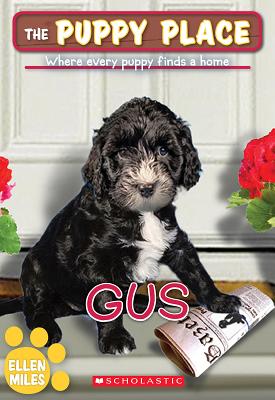 The Gus (the Puppy Place #39), Volume 39 - Ellen Miles