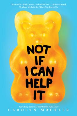 Not If I Can Help It - Carolyn Mackler