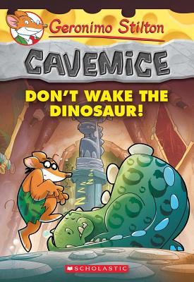 Don't Wake the Dinosaur! - Geronimo Stilton