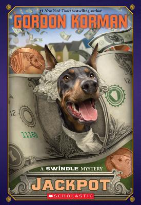 Jackpot (Swindle #6), Volume 6: A Swindle Mystery - Gordon Korman