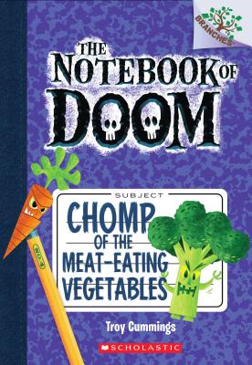 Chomp of the Meat-Eating Vegetables: A Branches Book (the Notebook of Doom #4), Volume 4 - Troy Cummings