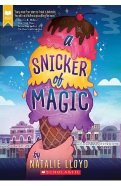 Coperta cărții 'A Snicker of Magic (Scholastic Gold) - Natalie Lloyd'