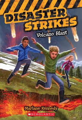 Volcano Blast (Disaster Strikes #4), Volume 4 - Marlane Kennedy