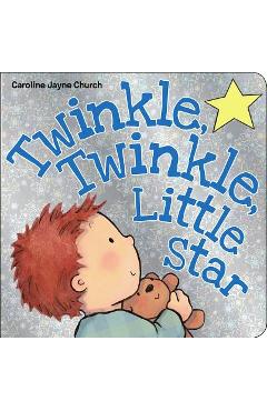 Twinkle, Twinkle, Little Star (Caroline Jayne Church): Church, Caroline  Jayne, Church, Caroline Jayne: 9780545518062: : Books