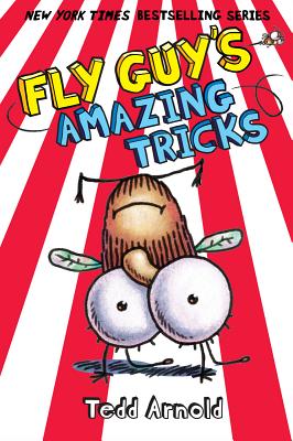 Fly Guy's Amazing Tricks - Tedd Arnold