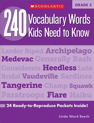 240 Vocabulary Words Kids Need to Know: Grade 5: 24 Ready-To-Reproduce Packets Inside! - Linda Beech