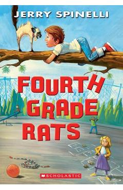 Poza produsului Fourth Grade Rats - Jerry Spinelli