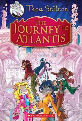 The Journey to Atlantis - Thea Stilton