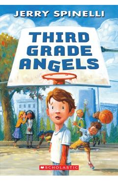 Third Grade Angels - Jerry Spinelli