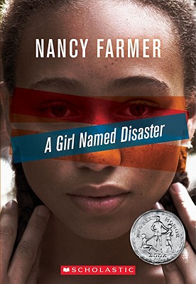 A Girl Named Disaster - Nancy Farmer