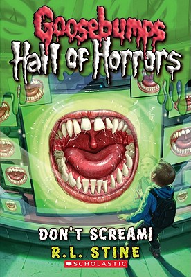 Don't Scream! - R. L. Stine