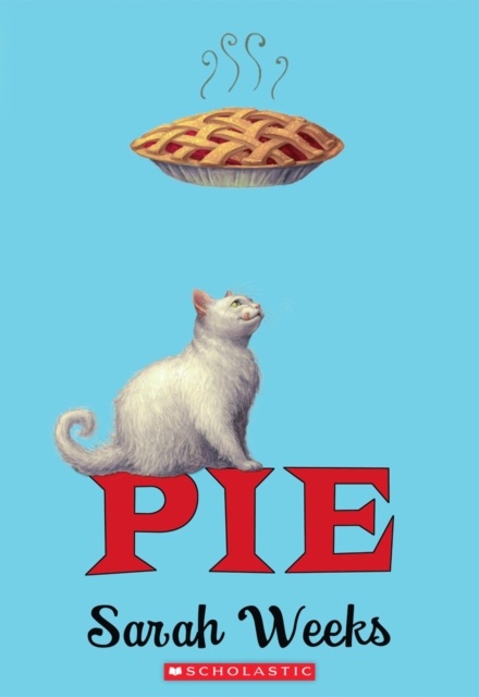 Pie - Sarah Weeks