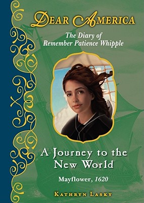 Dear America: A Journey to the New World - Kathryn Lasky