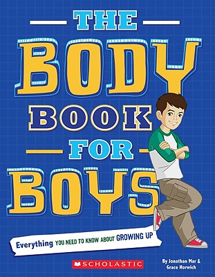 The Body Book for Boys - Rebecca Paley