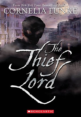 The Thief Lord - Cornelia Funke