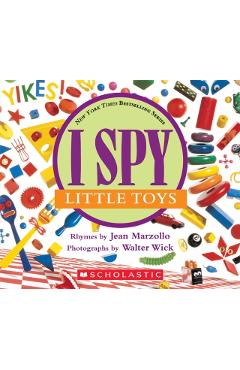 I Spy Little Toys: A Book of Picture Riddles - Jean Marzollo