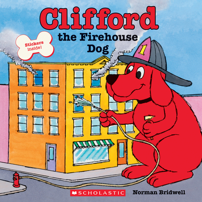 Clifford the Firehouse Dog - Norman Bridwell