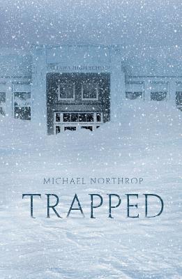 Trapped - Michael Northrop