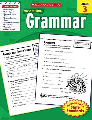Scholastic Success With: Grammar, Grade 3 - Scholastic