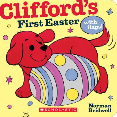 Clifford's First Easter - Norman Bridwell