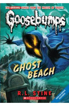 Ghost Beach (Classic Goosebumps #15) - R. L. Stine