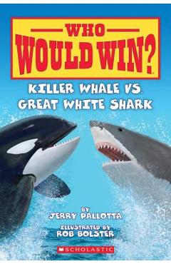 Poza produsului Killer Whale vs. Great White Shark - Jerry Pallotta